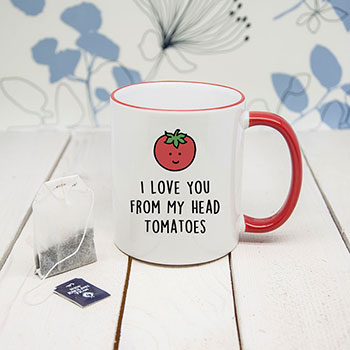 I Love You From My Head Tomatoes Mug
